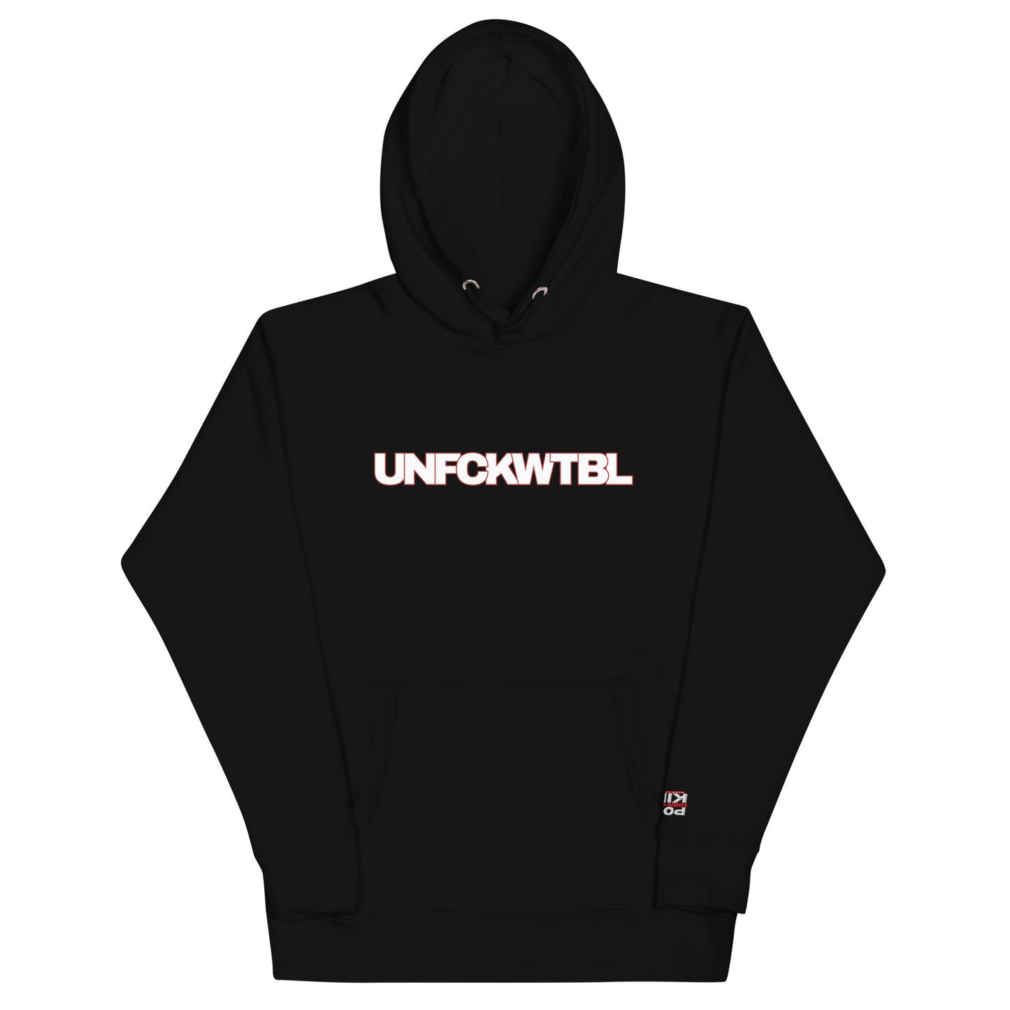 Black hoodie with the word "UNFCKWTBL" printed across the chest in bold letters, featuring a modern design that symbolizes resilience and strength