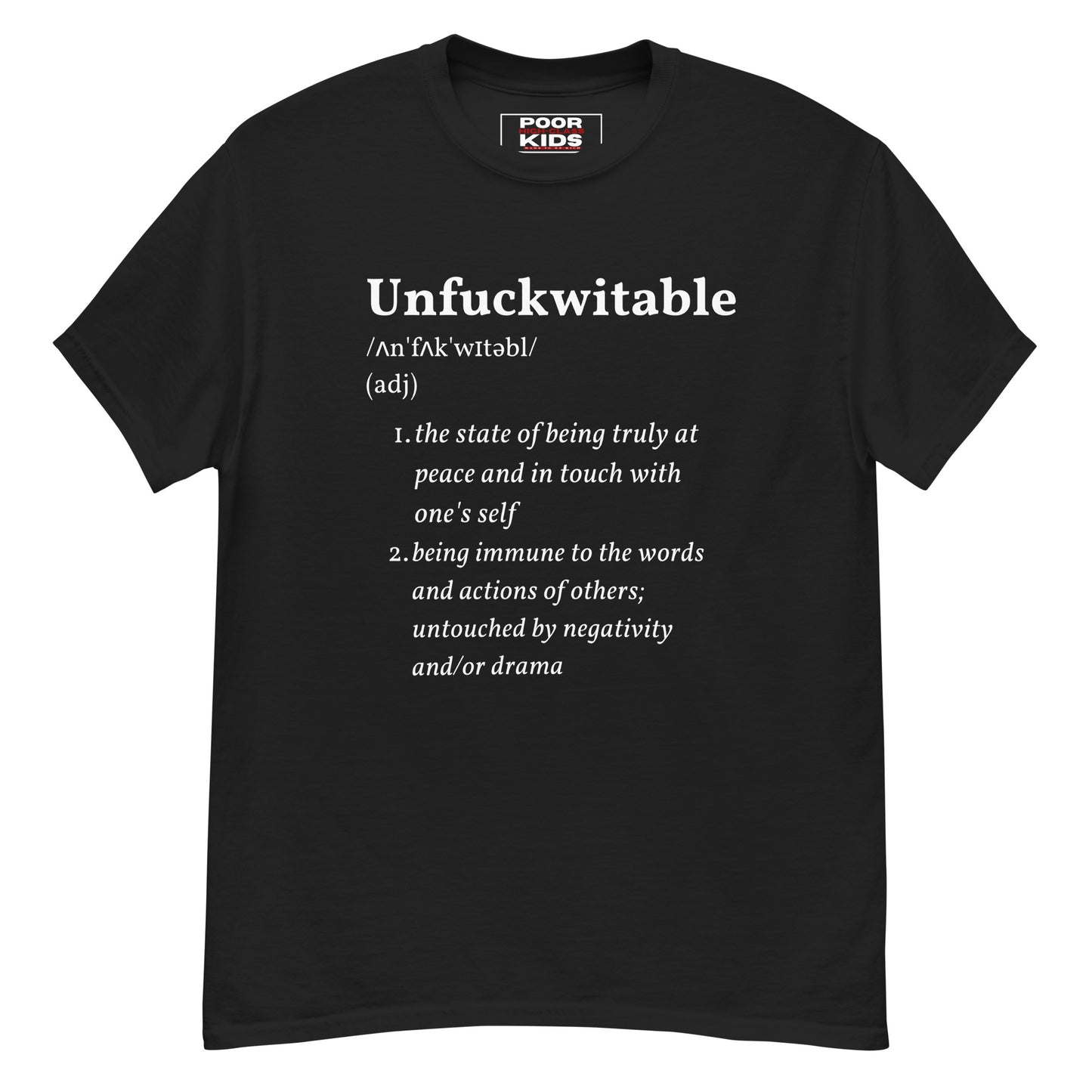 Unfuckwitable Definition Classic Tee