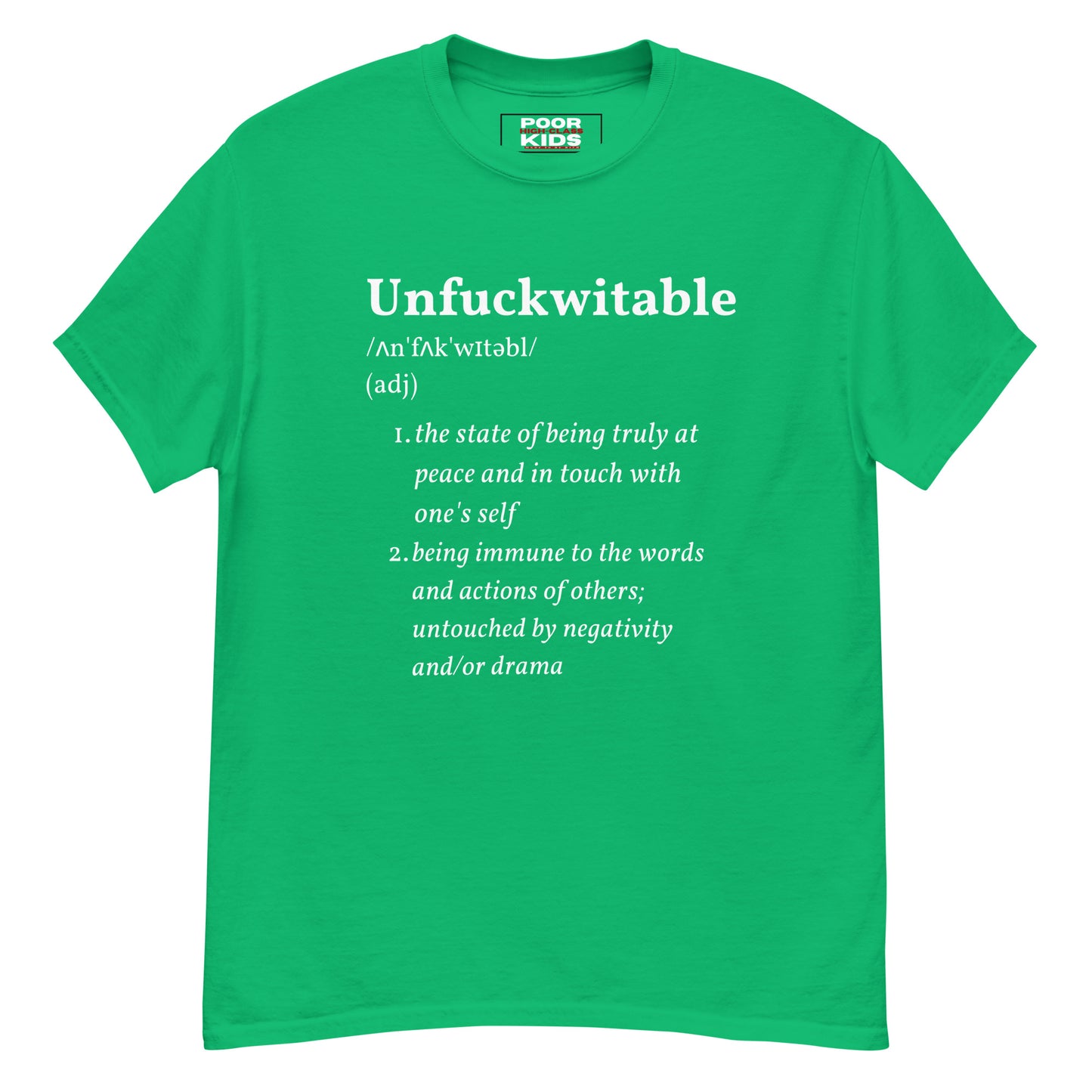 Unfuckwitable Definition Classic Tee