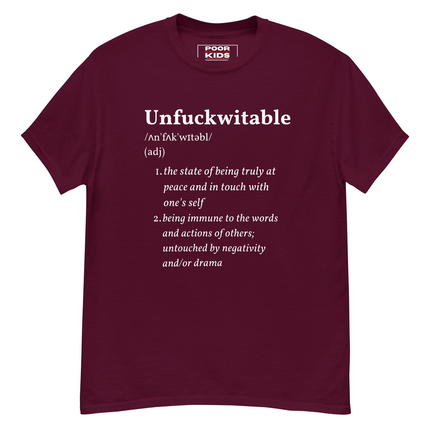 Unfuckwitable Definition Classic Tee