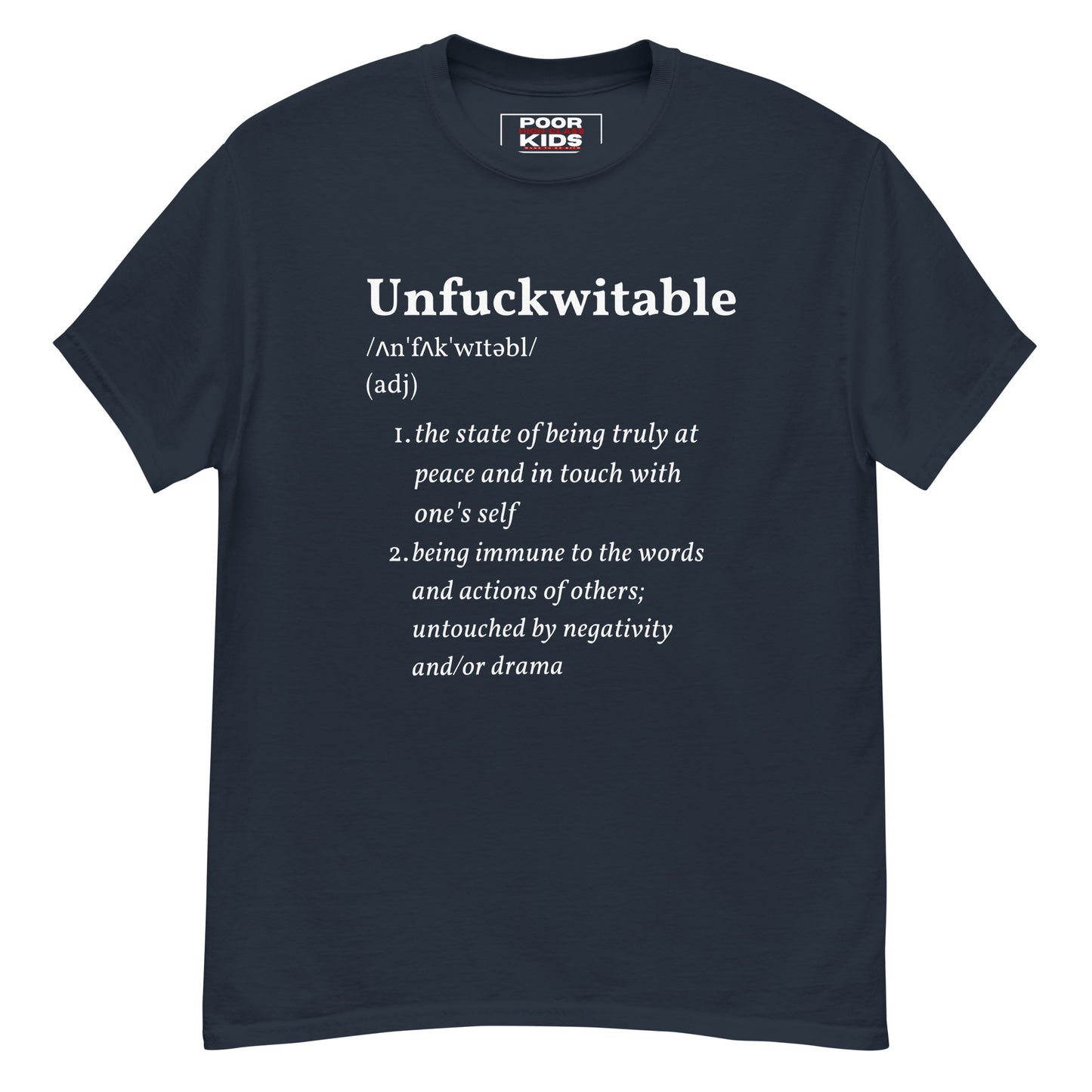Unfuckwitable Definition Classic Tee