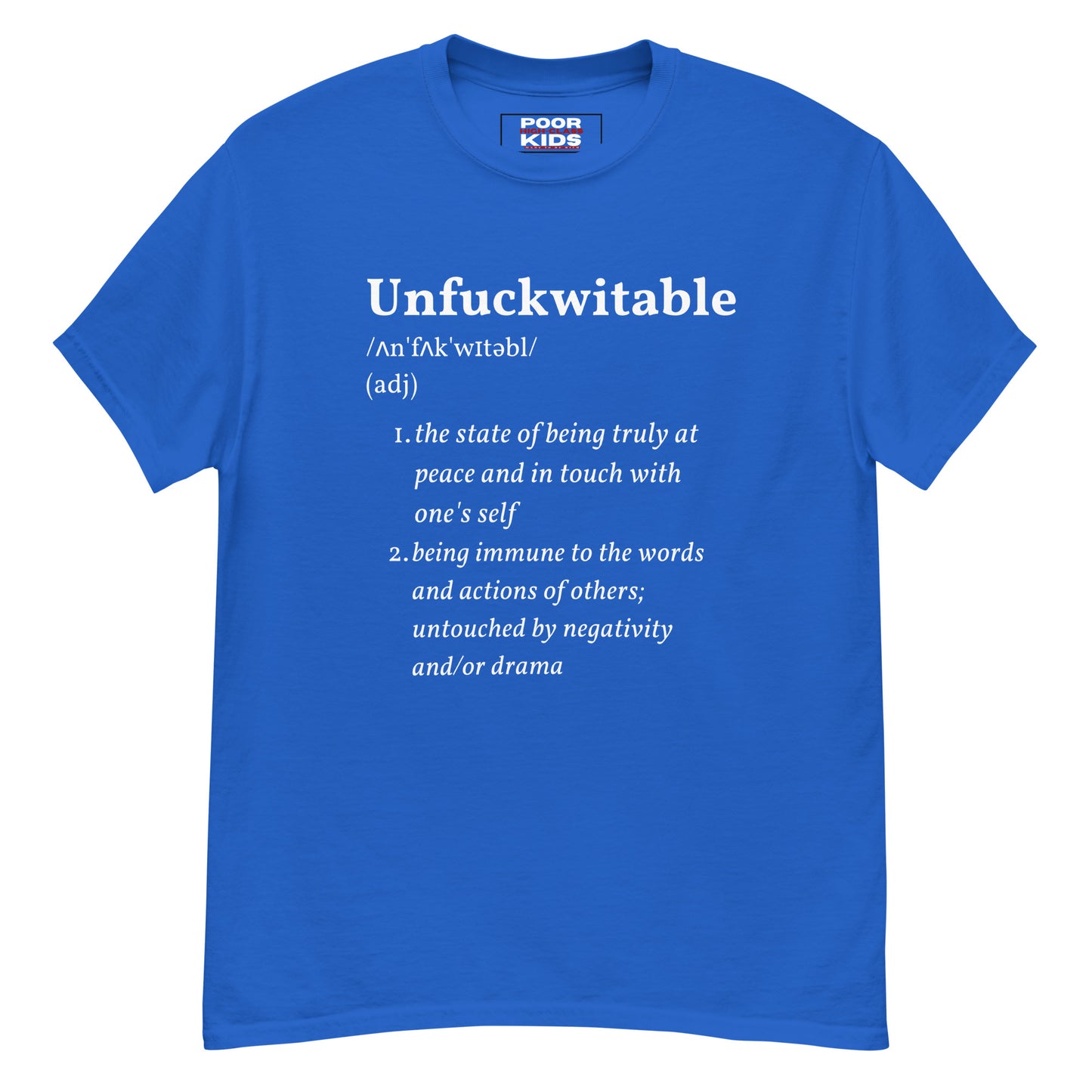 Unfuckwitable Definition Classic Tee