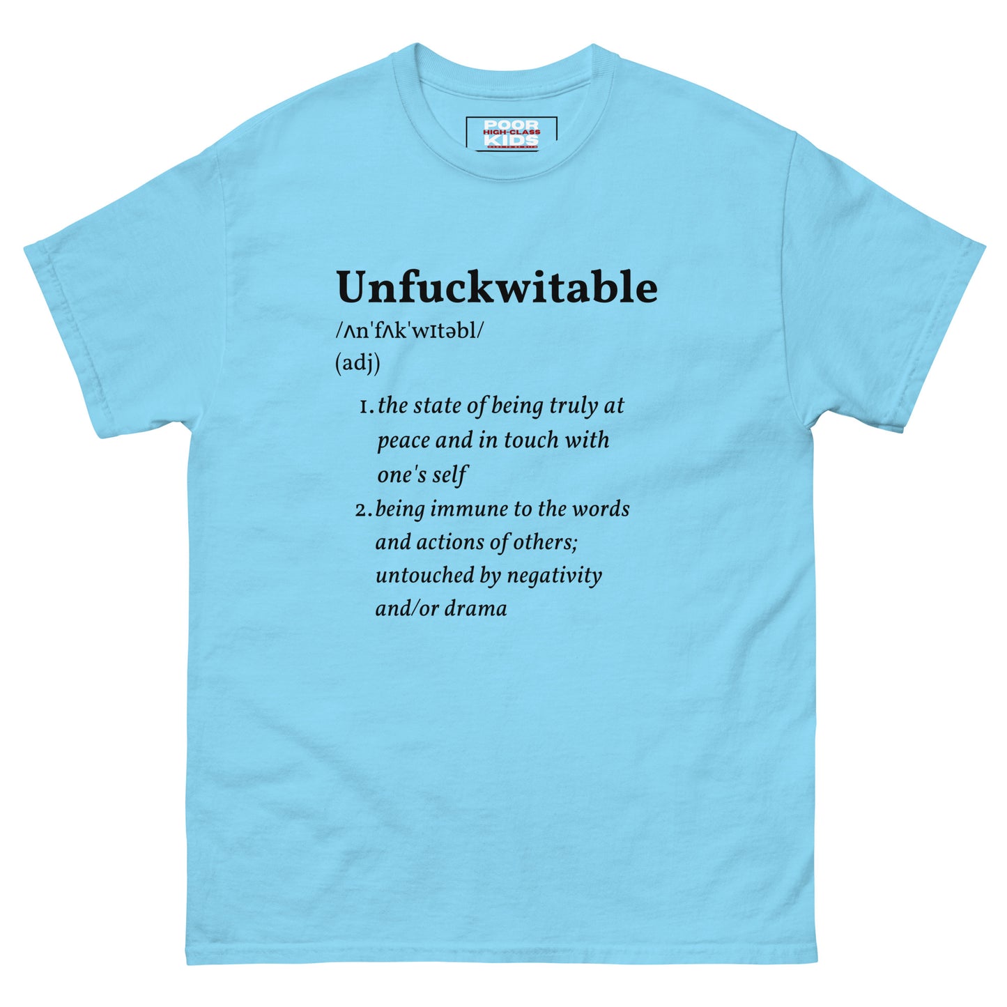 Unfuckwitable Definition Classic Tee