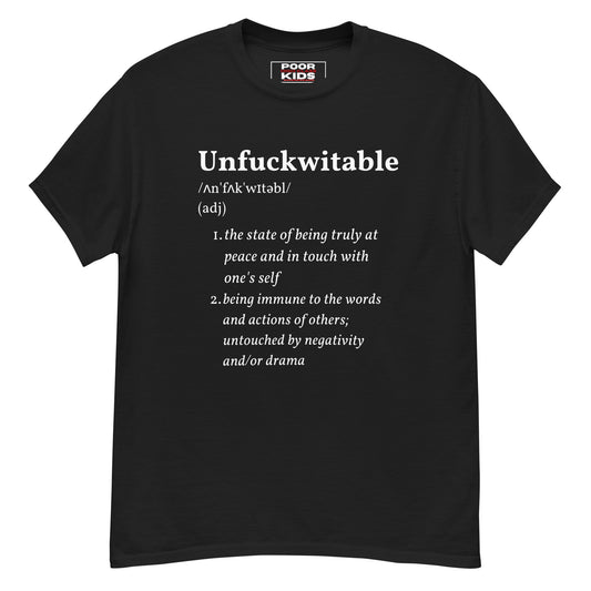 Unfuckwitable Definition Classic Tee