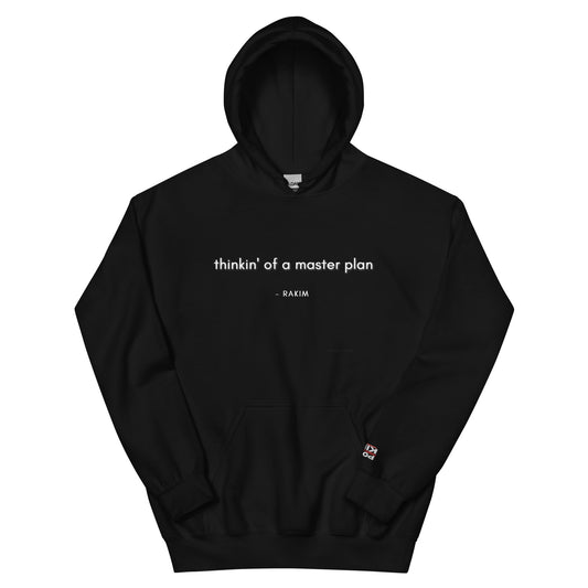 Thinkin Of A Master Plan Unisex Hoodie