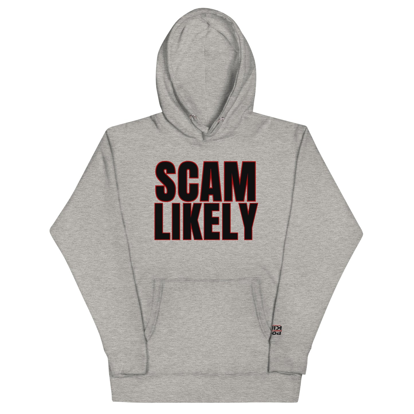 Scam Likely Unisex Hoodie
