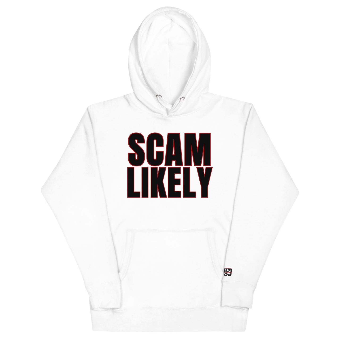 Scam Likely Unisex Hoodie